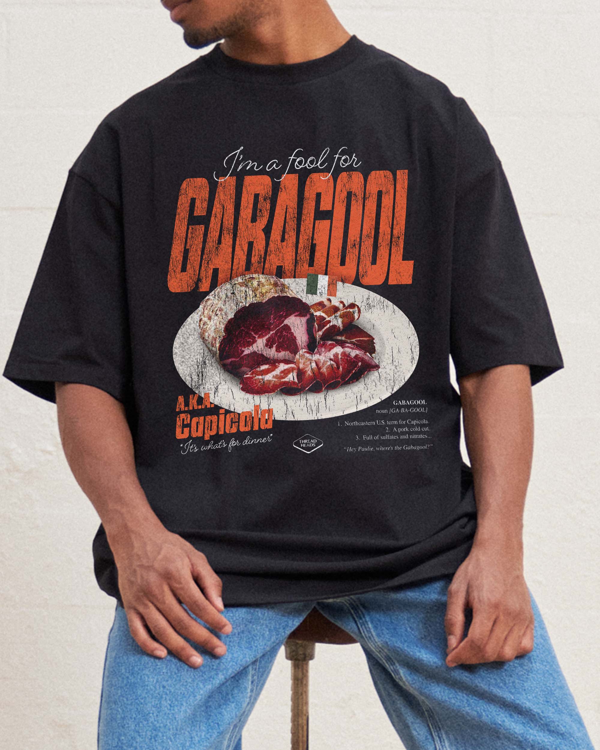 I'm a Fool for Gabagool Oversized Graphic Tee - Unisex 100% Combed Cotton