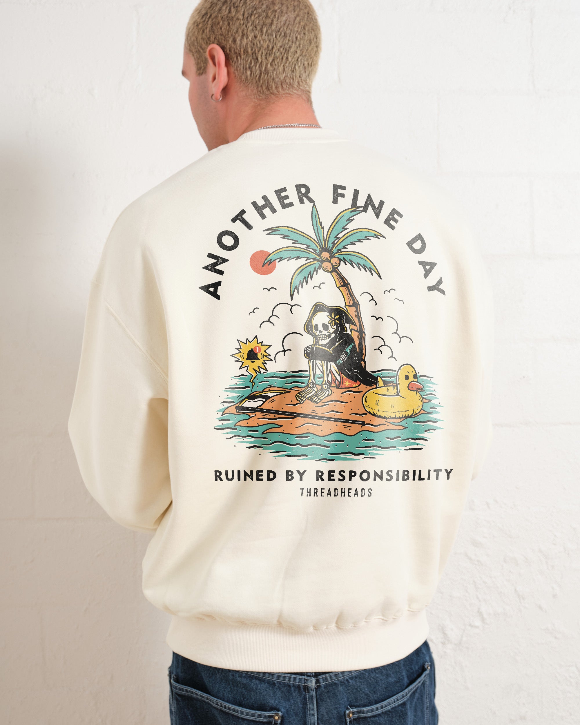 Another Fine Day Front and Back Unisex Sweatshirt - Premium Cotton Poly Blend